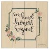 Be Kind, Honest & Good 12" X 12" Wood Pallet Wall Art -Courtside Market 796611