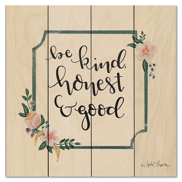 Be Kind, Honest & Good 18" X 18" Wood Pallet Wall Art 3 Be Kind, Honest & Good 18" X 18" Wood Pallet Wall Art
