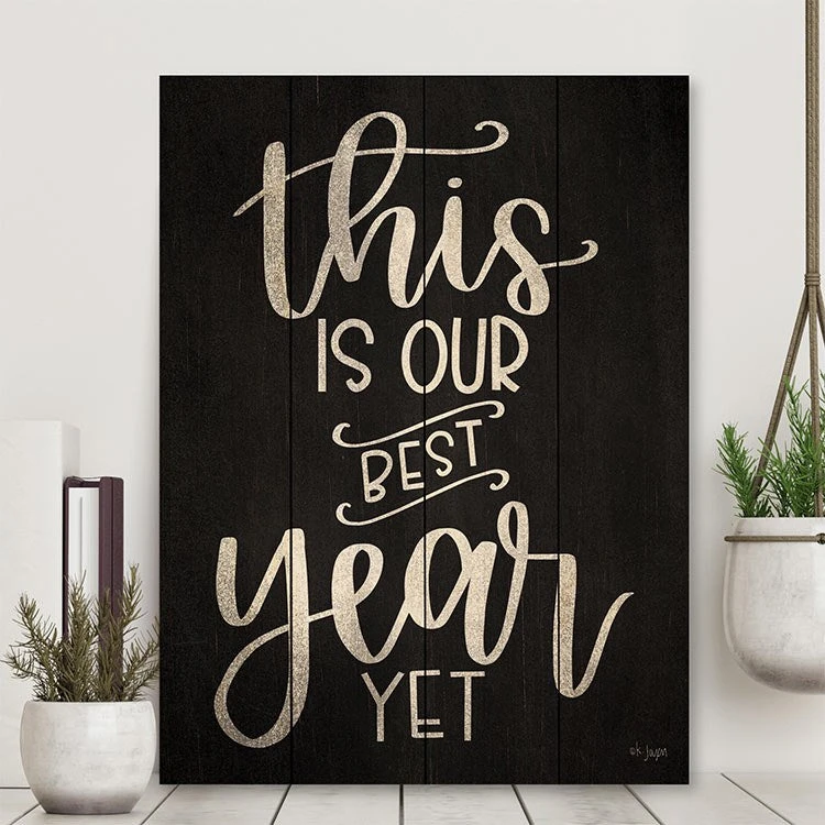 This Is Our Best Year Yet 16" X 20" Wood Pallet Wall Art 4 This Is Our Best Year Yet 16" X 20" Wood Pallet Wall Art - Image 2
